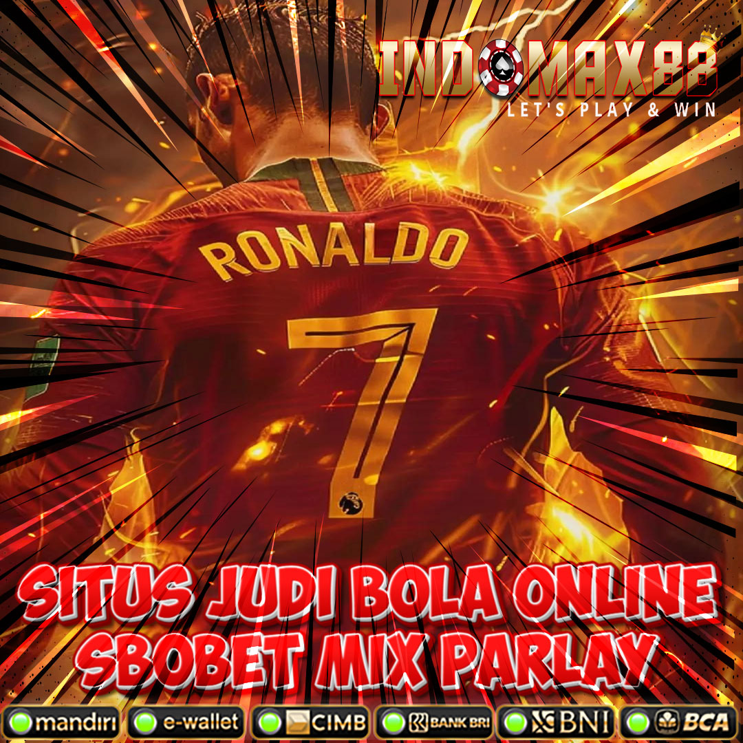 INDOMAX88 Situs Judi Bola Online SBOBET Mix Parlay Link Agen Bola Terpercaya